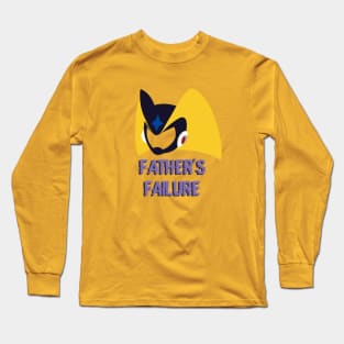 Father's Failure Long Sleeve T-Shirt